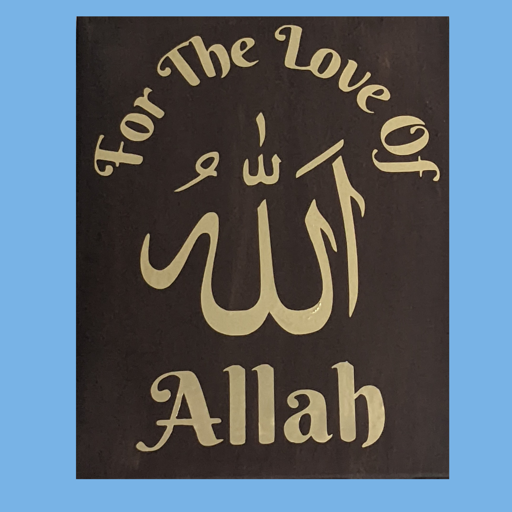 The Love of Allah